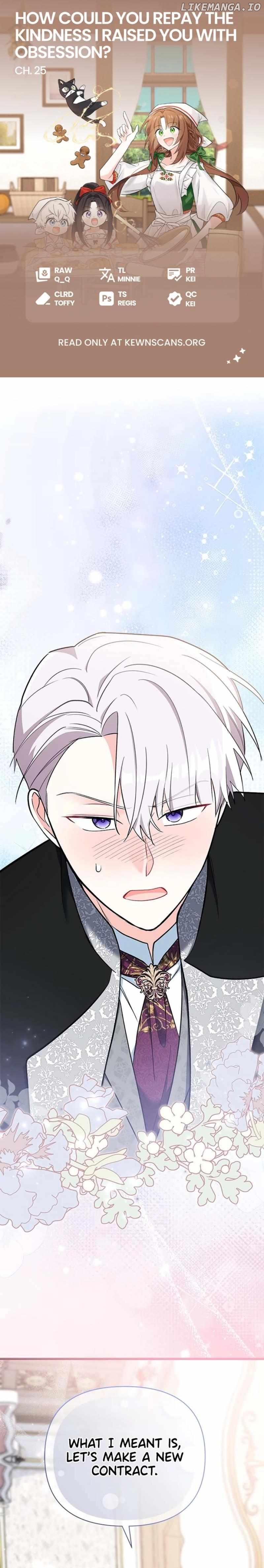 How Can You Pay Back The Kindness I Raised With Obsession? Chapter 25 - page 1