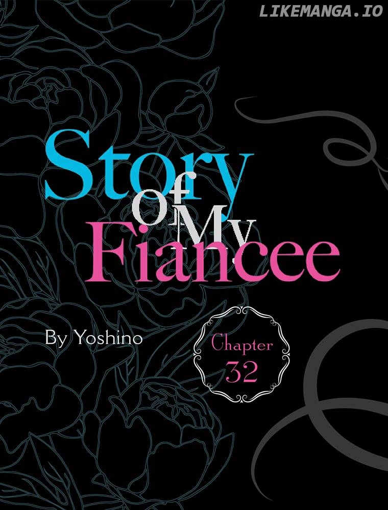 Story of My Fiancee Chapter 32 - page 1
