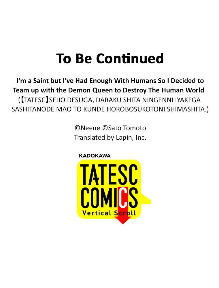 I'm a Saint but I've Had Enough With Humans So I Decided to Team up with the Demon Queen to Destroy The Human World Chapter 10 - page 77