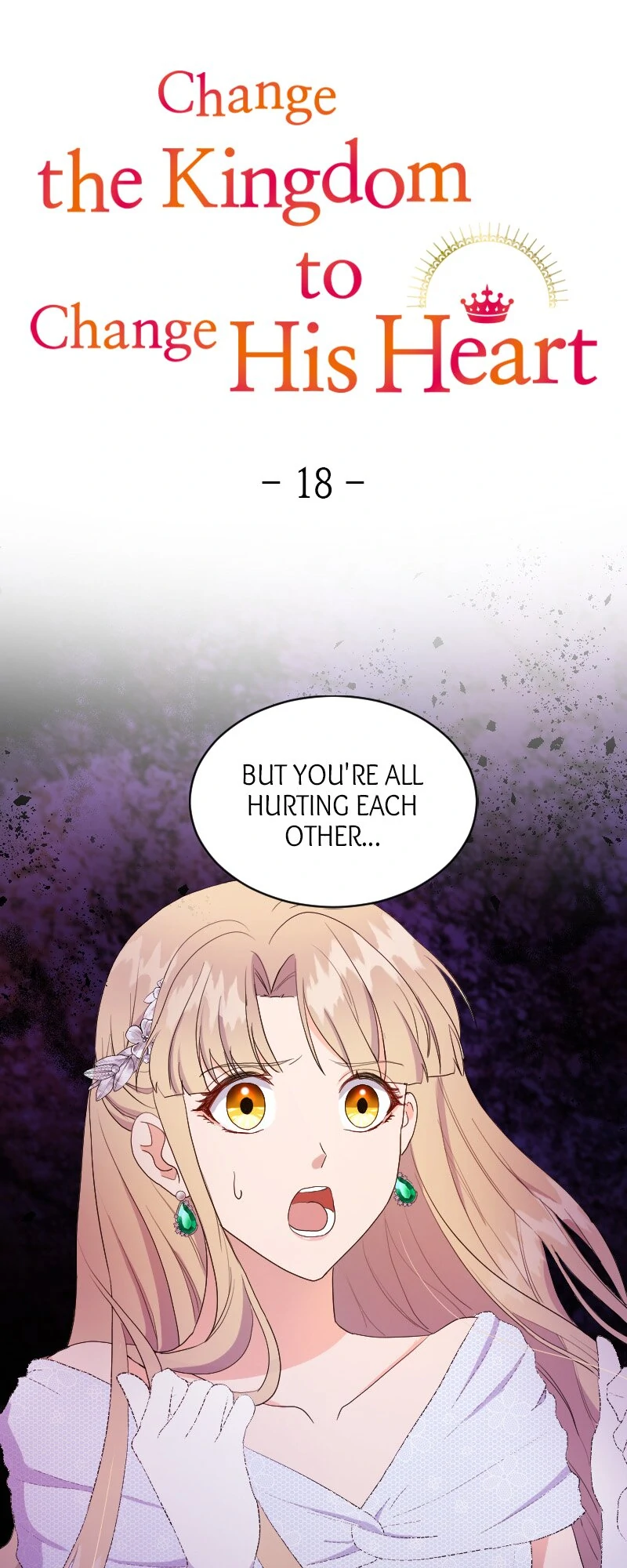 Change the Kingdom to Change His Heart Chapter 18 - page 1