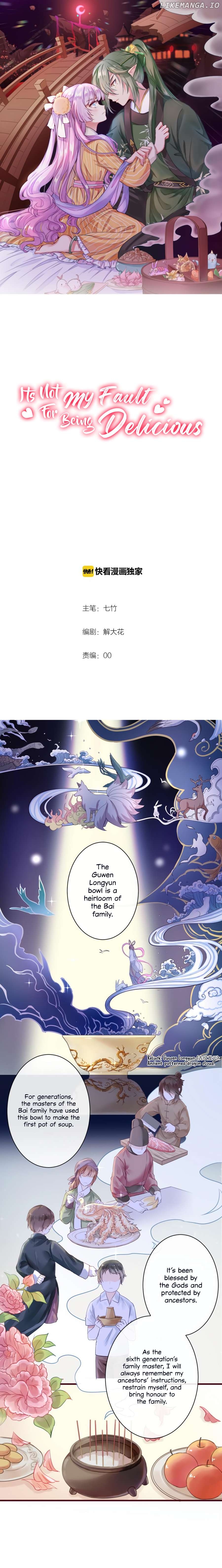 Its Not My Fault for Being Delicious Chapter 1 - page 3