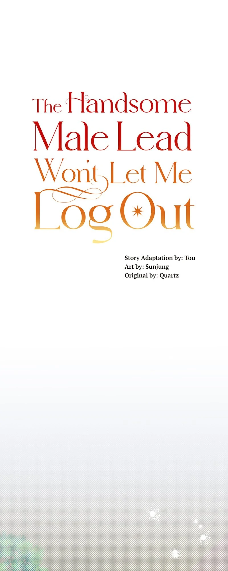 The Handsome Male Lead Won’t Let Me Log Out Chapter 54 - page 6