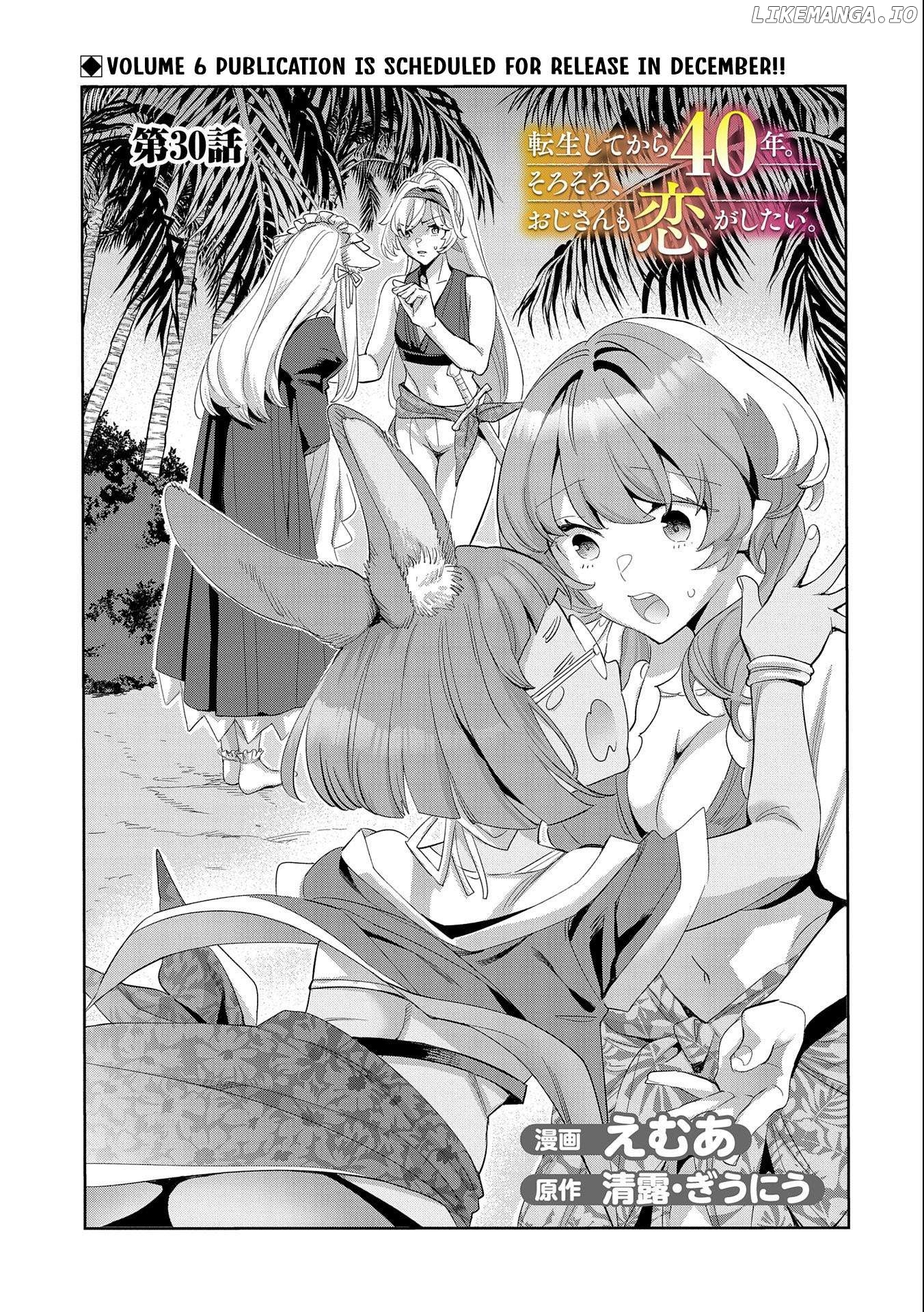 Tensei Shitekara 40-Nen. Sorosoro, Ojisan Mo Koi Ga Shitai. Nidome No Jinsei Wa Harem Route! Chapter 30 - page 2