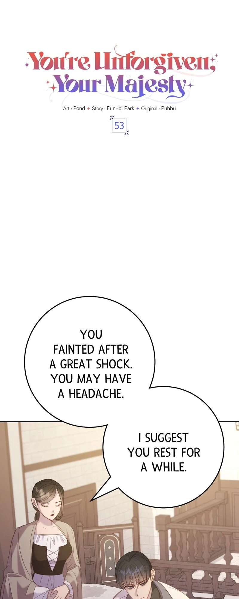 You're Unforgiven, Your Majesty Chapter 53 - page 7