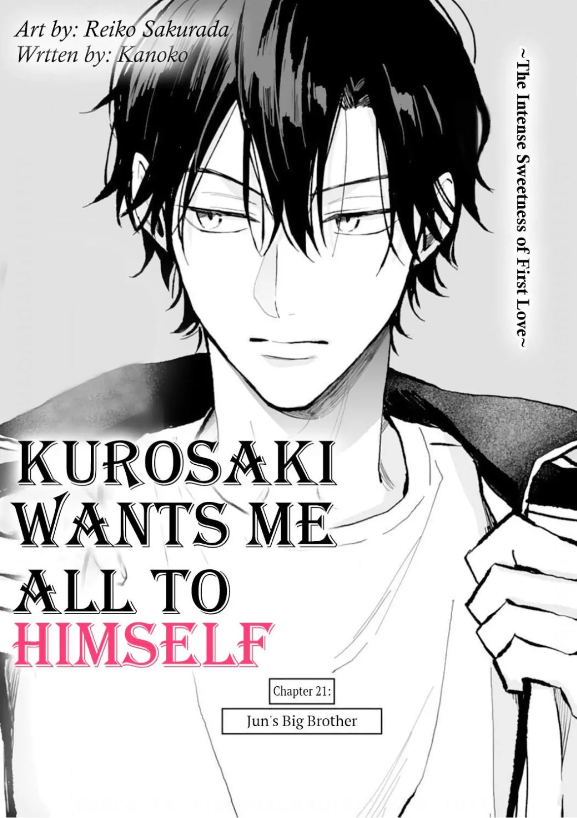 Kurosaki Wants Me All to Himself ~The Intense Sweetness of First Love~ Chapter 21 - page 3
