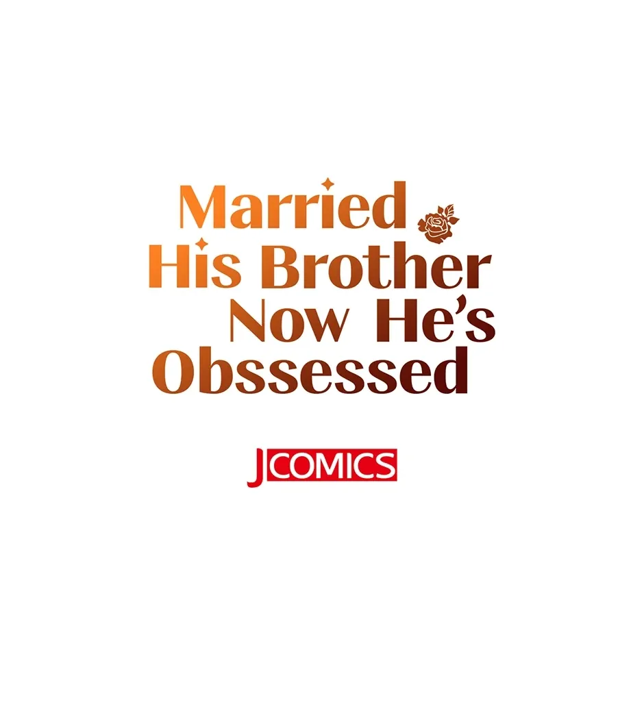 Married His Brother and Now He's Obsessed Chapter 41 - page 60