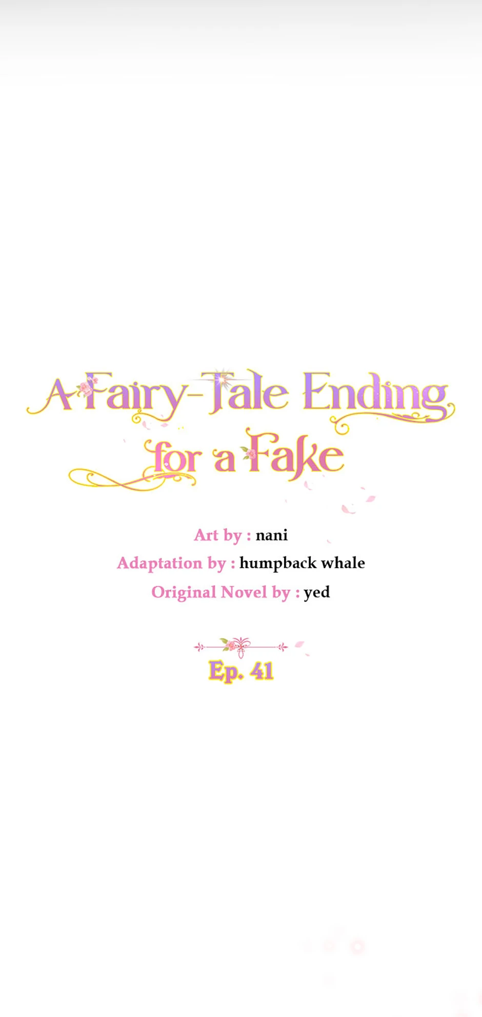 A Fairy-Tale Ending for a Fake Chapter 41 - page 50