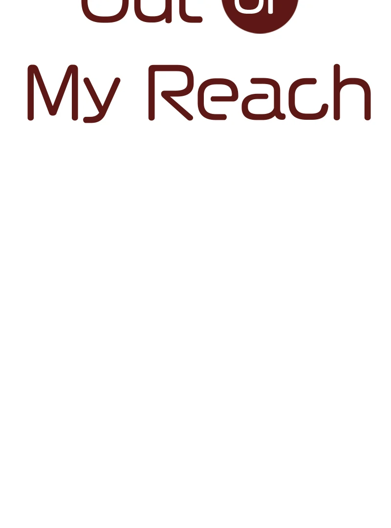 The Boy Out Of My Reach Chapter 132 - page 2