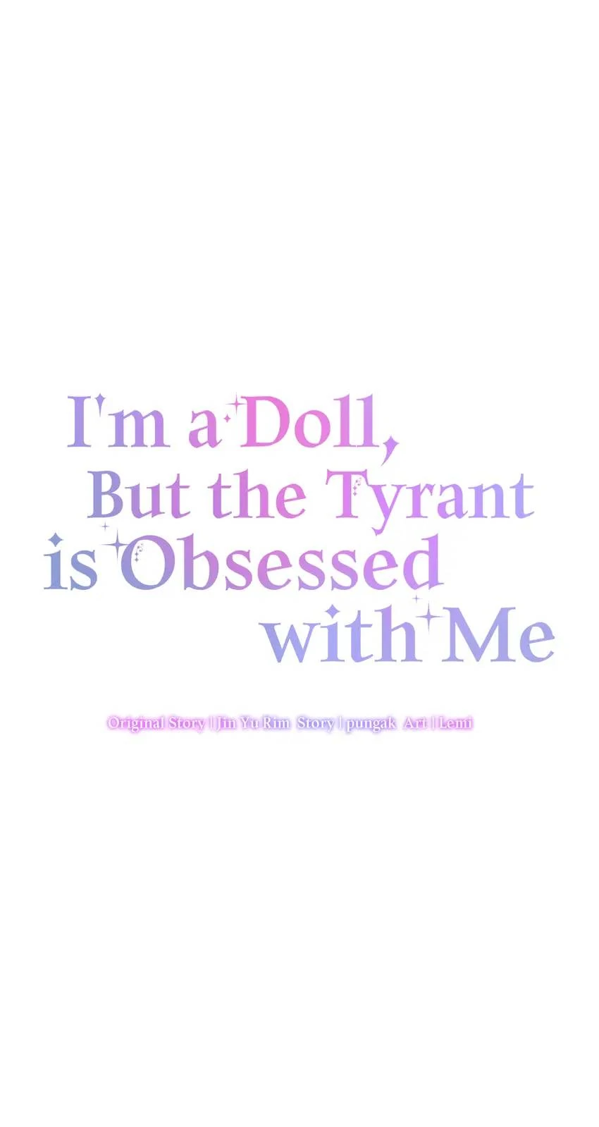 I'm a Doll, but the Tyrant Is Obsessed With Me Chapter 38 - page 21
