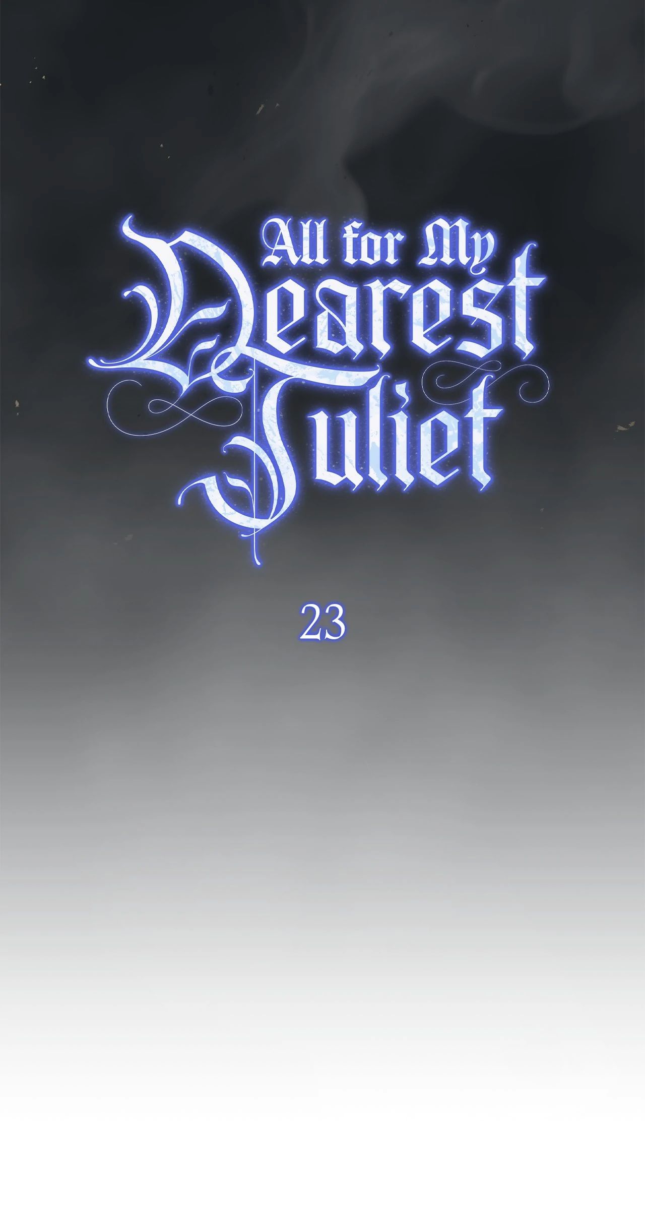 For The Beautiful Juliet Chapter 23 - page 23