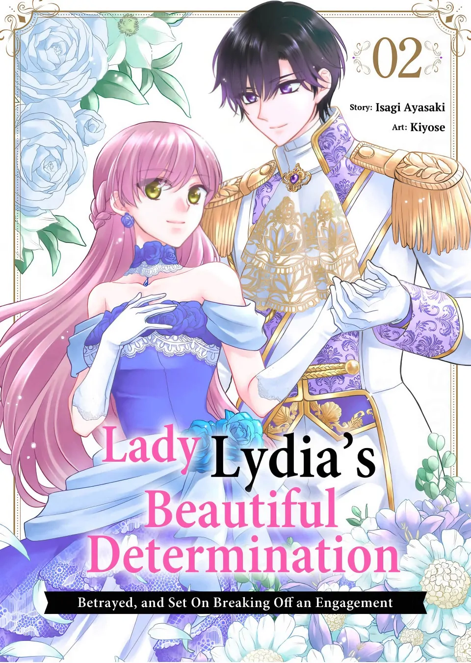 Lady Lydia's Beautiful Determination Betrayed, and Set on Breaking Off an Engagement Chapter 2 - page 1
