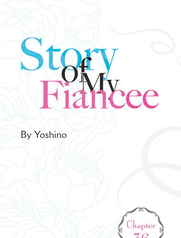 Story of My Fiancee Chapter 36 - page 8