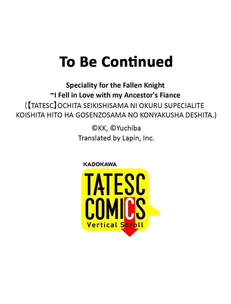 Speciality for the Fallen Knight ~I Fell in Love with my Ancestor's Fiance Chapter 43 - page 70