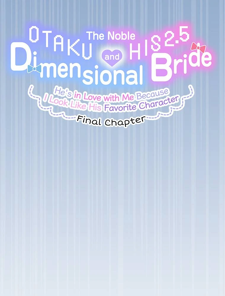 The Noble Otaku and His 2.5 Dimensional Bride ~He's in Love with Me Because I Look Like His Favorite Character~ Chapter 13 - page 8
