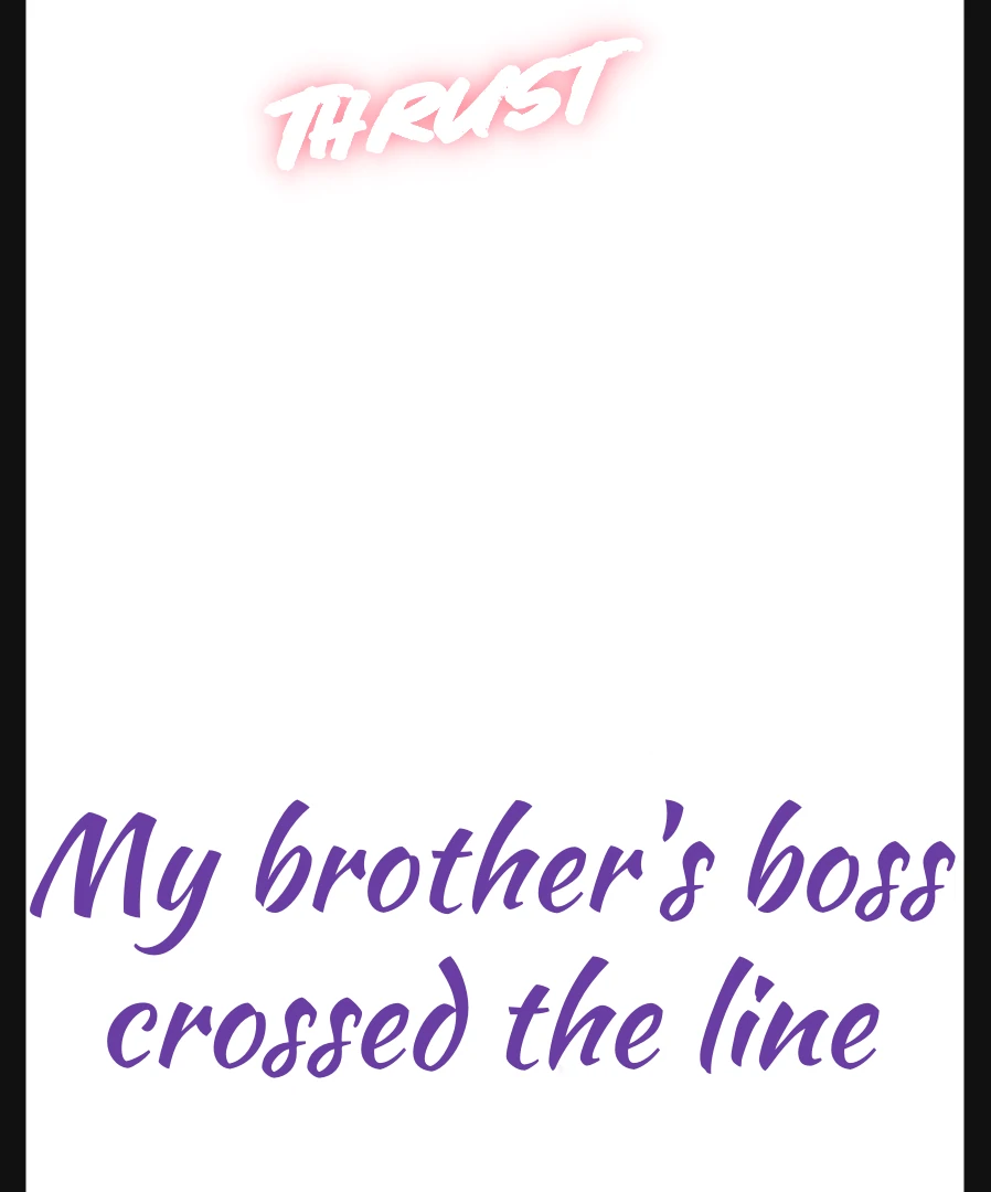 My Brother's Boss Crossed The Line Chapter 26 - page 42