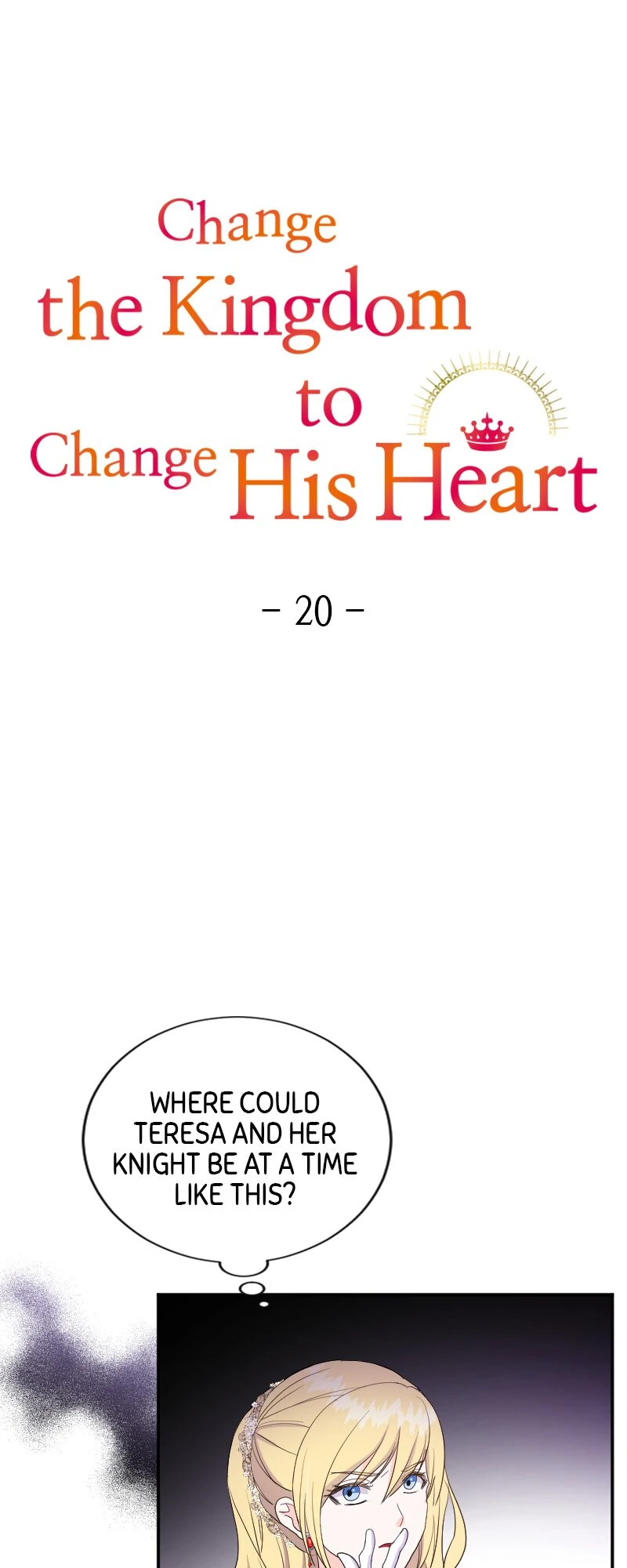 Change the Kingdom to Change His Heart Chapter 20 - page 1
