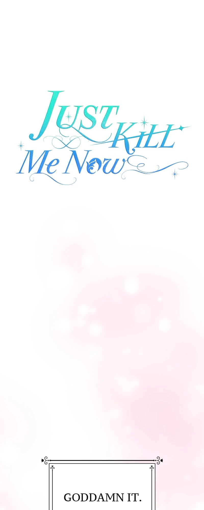 Just Kill Me Now - Manhwa Chapter 16 - page 16
