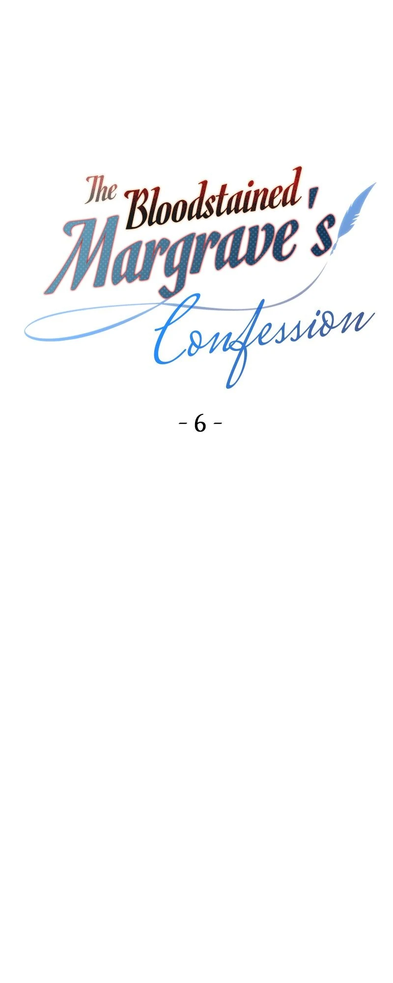 The Bloodstained Margrave's Confession Chapter 6 - page 13
