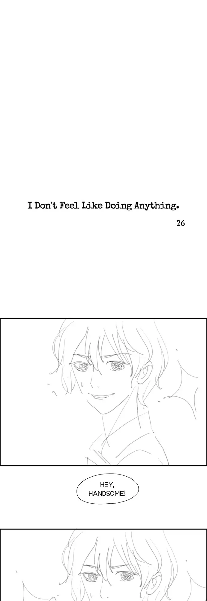 I Don't Feel Like Doing Anything Chapter 26 - page 1