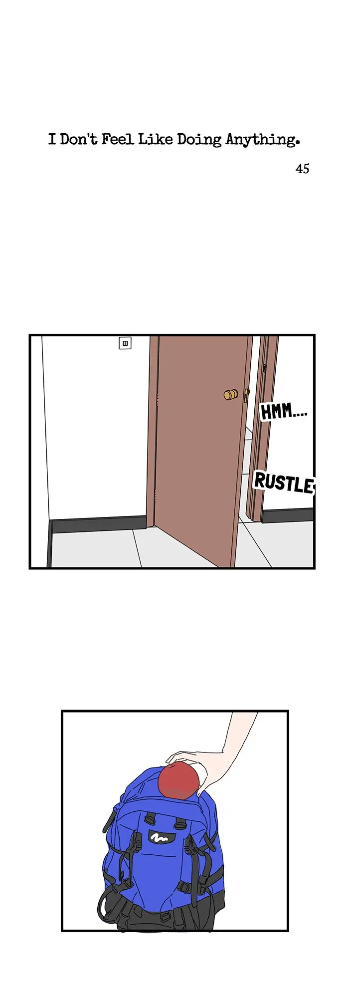I Don't Feel Like Doing Anything Chapter 45 - page 1