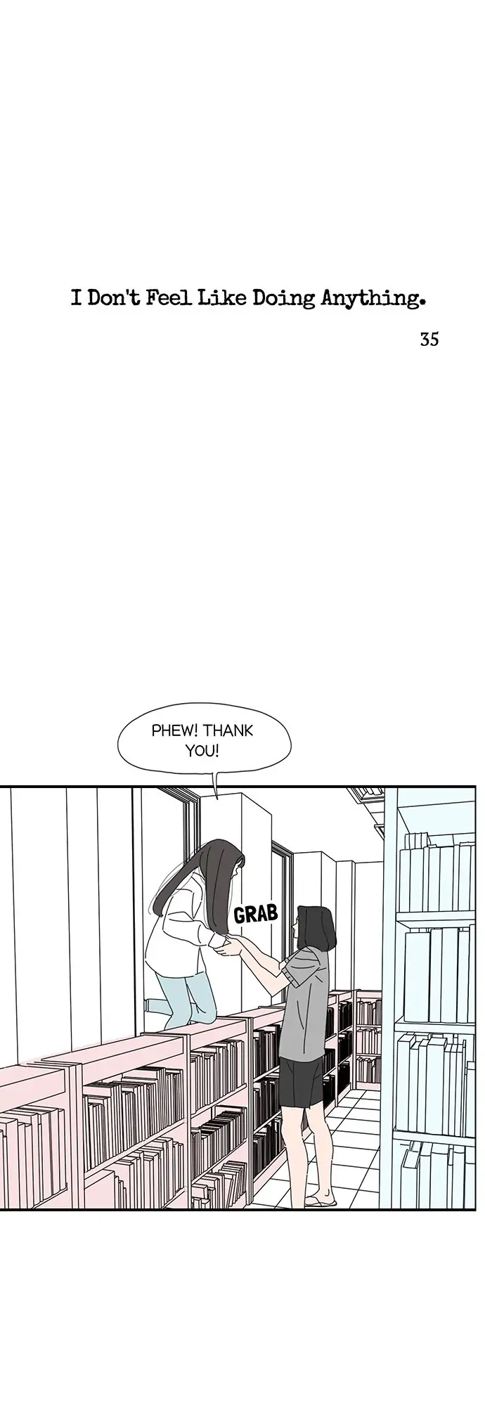 I Don't Feel Like Doing Anything Chapter 35 - page 1