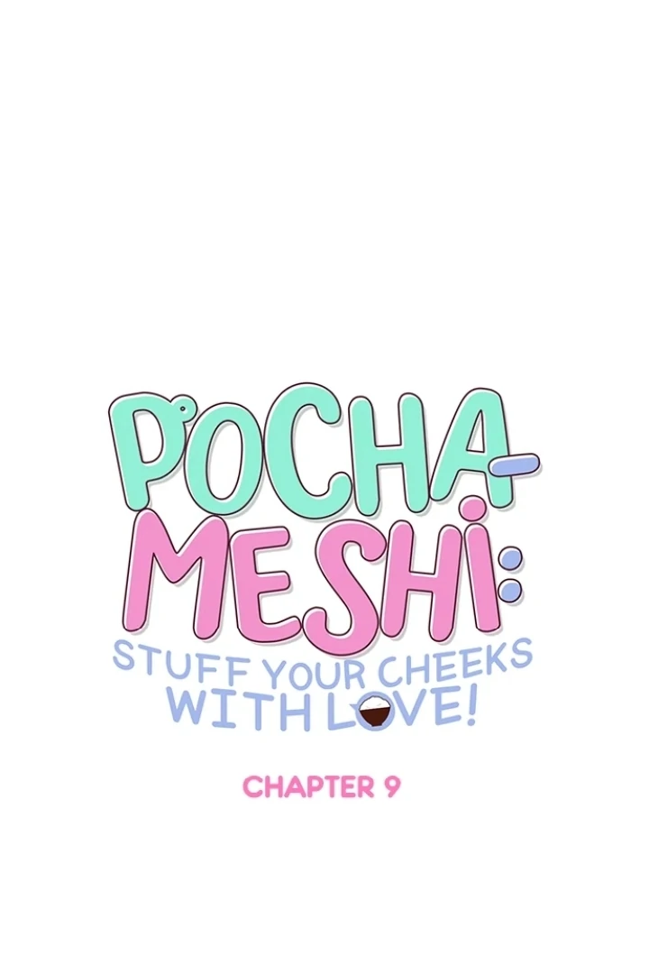 Pocha-Meshi: Stuff Your Cheeks With Love! Chapter 9 - page 21