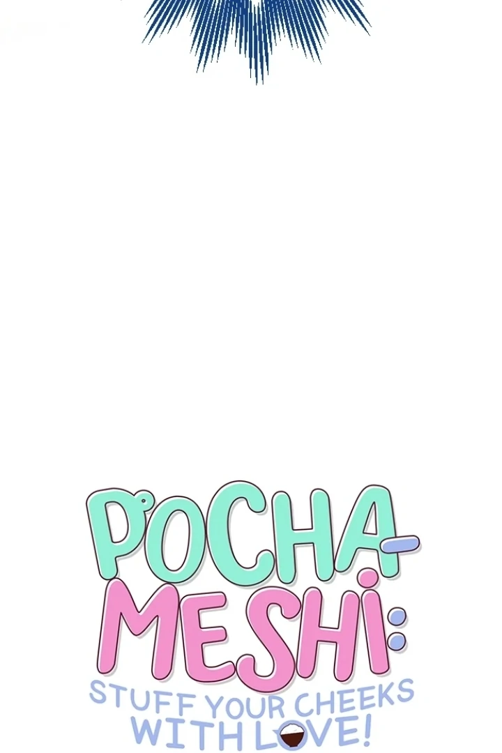 Pocha-Meshi: Stuff Your Cheeks With Love! Chapter 13 - page 20