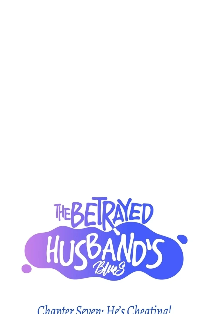 The Betrayed Husband’s Blues Chapter 7 - page 11