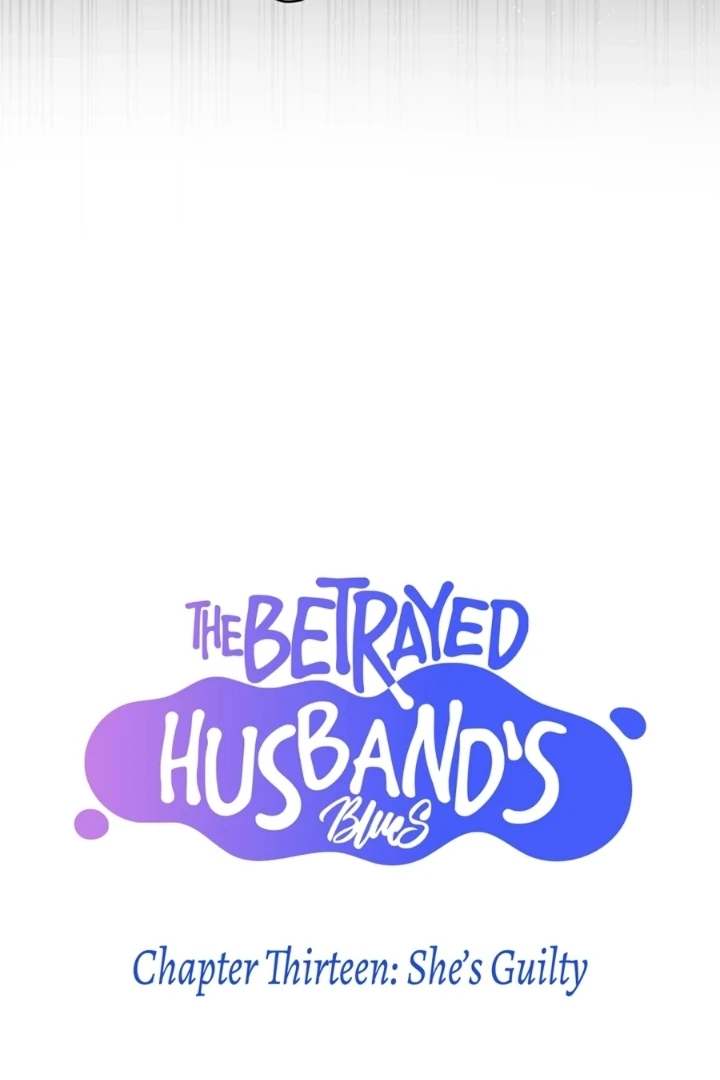 The Betrayed Husband’s Blues Chapter 13 - page 13