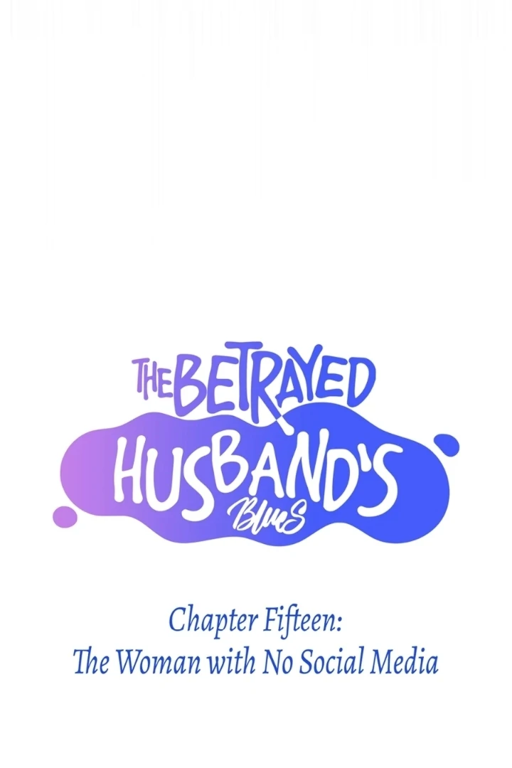 The Betrayed Husband’s Blues Chapter 15 - page 13