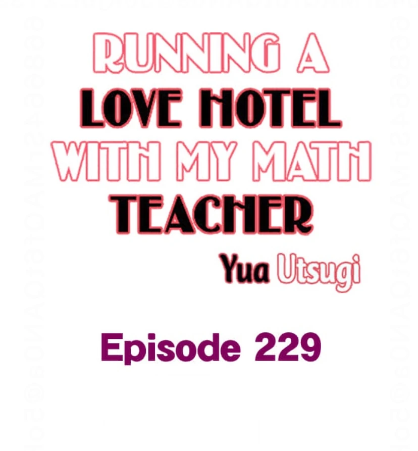Running A Love Hotel With My Math Teacher Chapter 229 - page 1