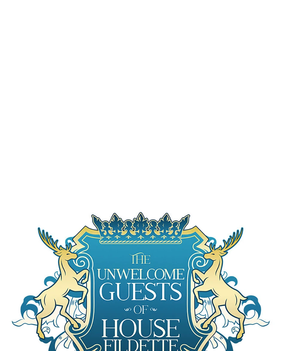 The Unwelcome Guests of House Fildette Chapter 112 - page 16