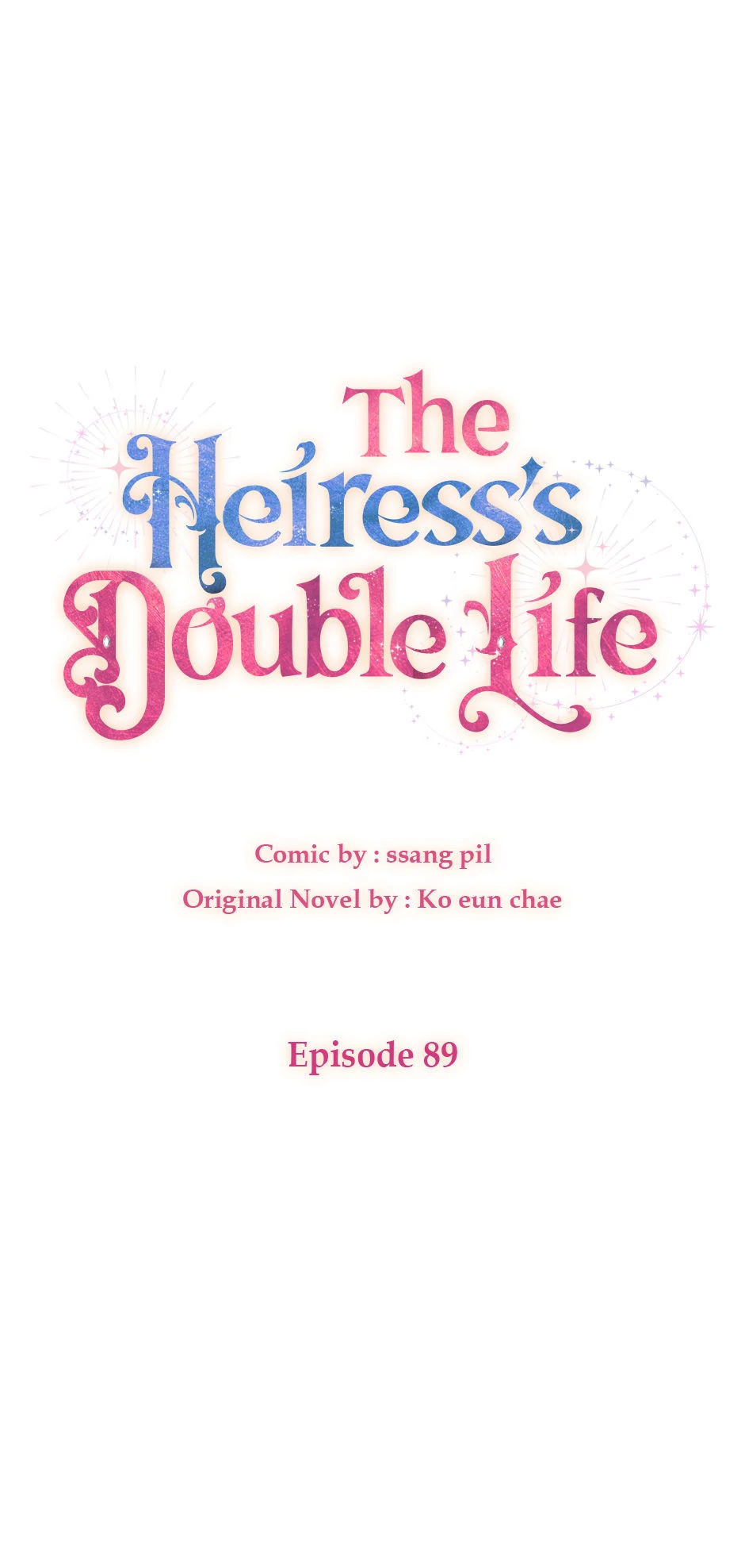The Heiress's Double Life Chapter 89 - page 1