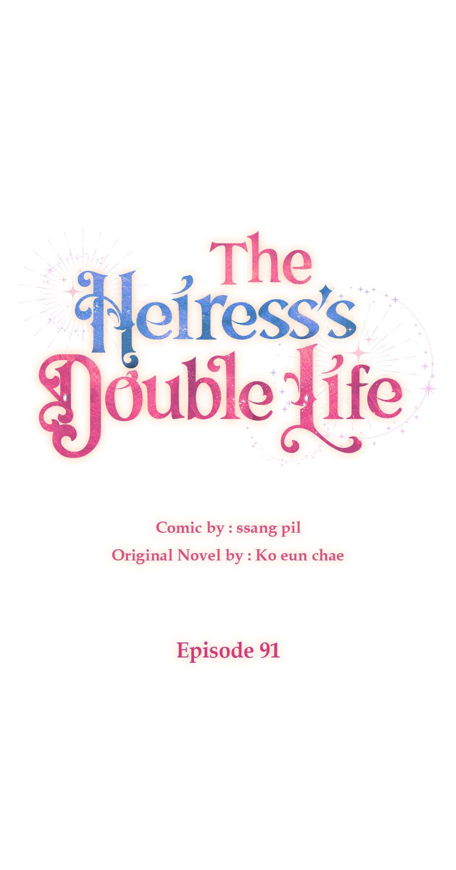 The Heiress's Double Life Chapter 91 - page 1