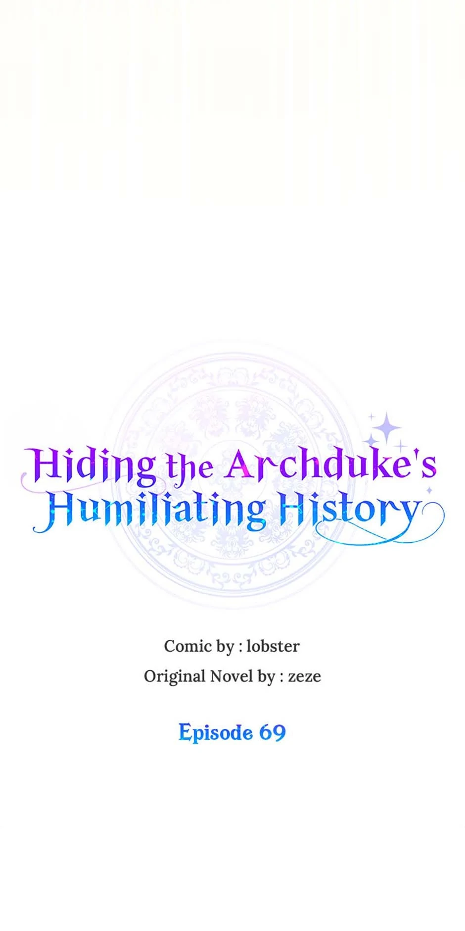 Hiding the Archduke's Humiliating History Chapter 69 - page 17