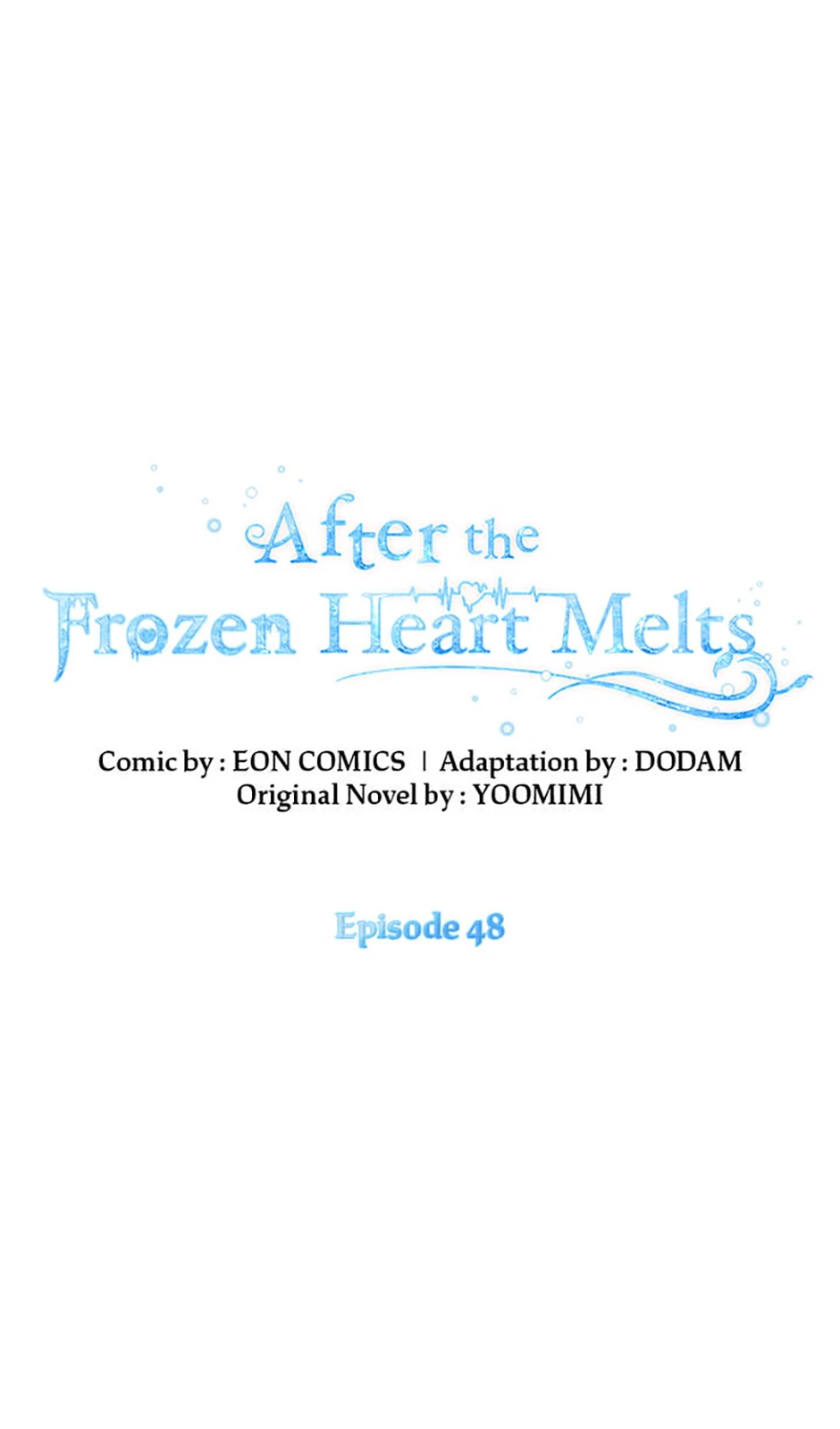 After the Frozen Heart Melts Chapter 48 - page 1