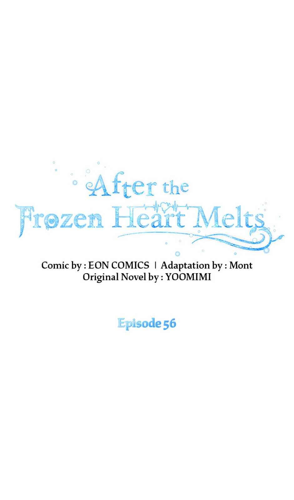 After the Frozen Heart Melts Chapter 56 - page 1