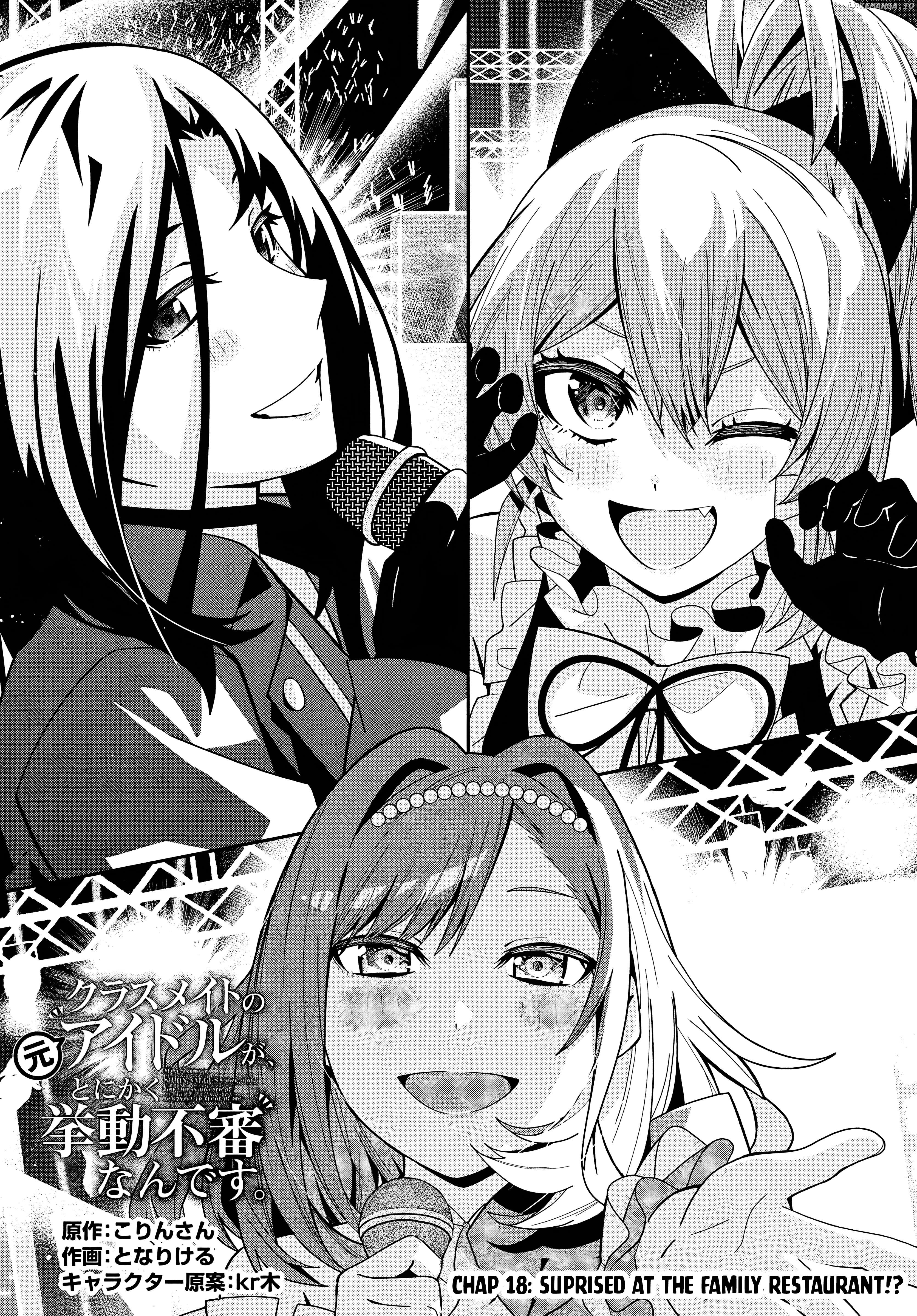 Classmate No Moto Idol Ga, Tonikaku Kyodou Fushin Nan Desu Chapter 18 - page 3