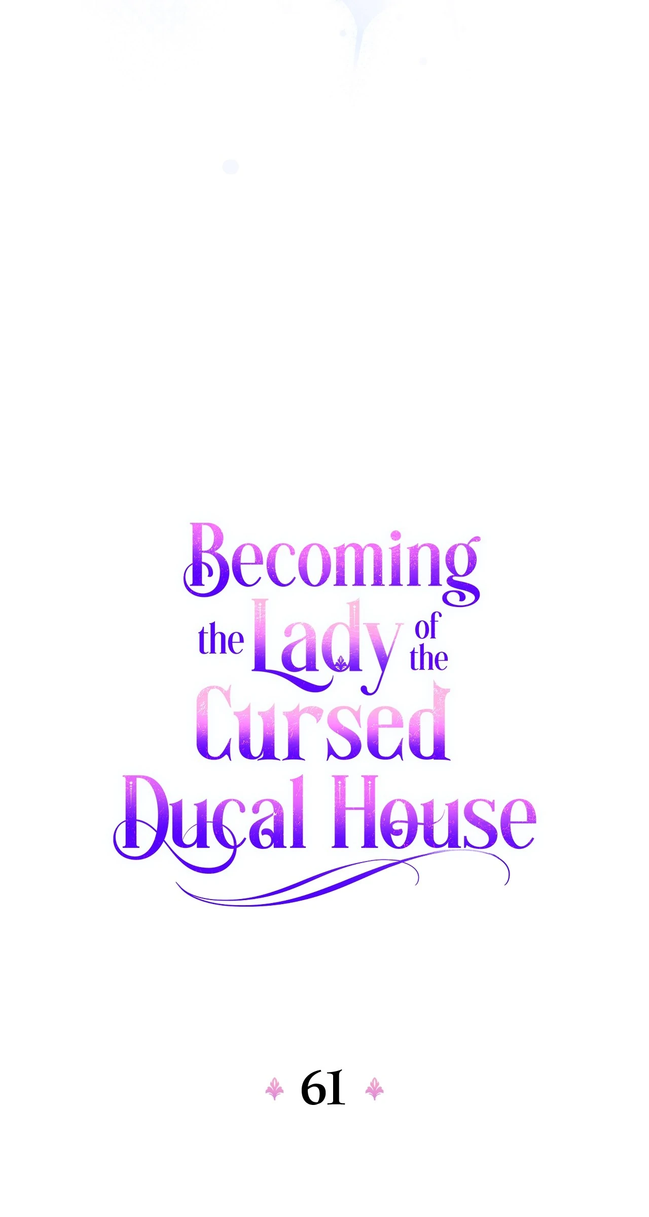 Becoming the Lady of the Cursed Ducal House Chapter 61 - page 29