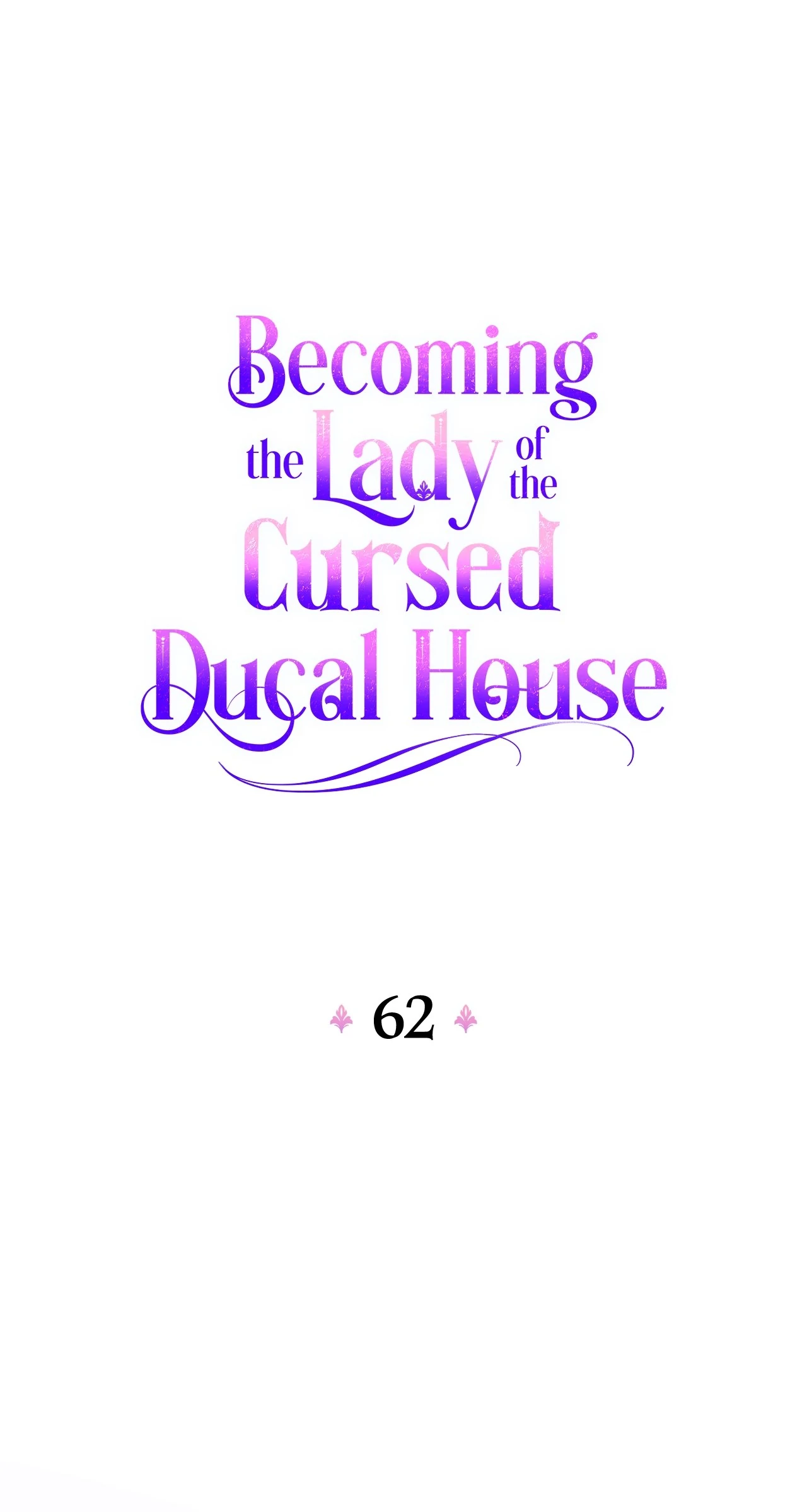Becoming the Lady of the Cursed Ducal House Chapter 62 - page 1