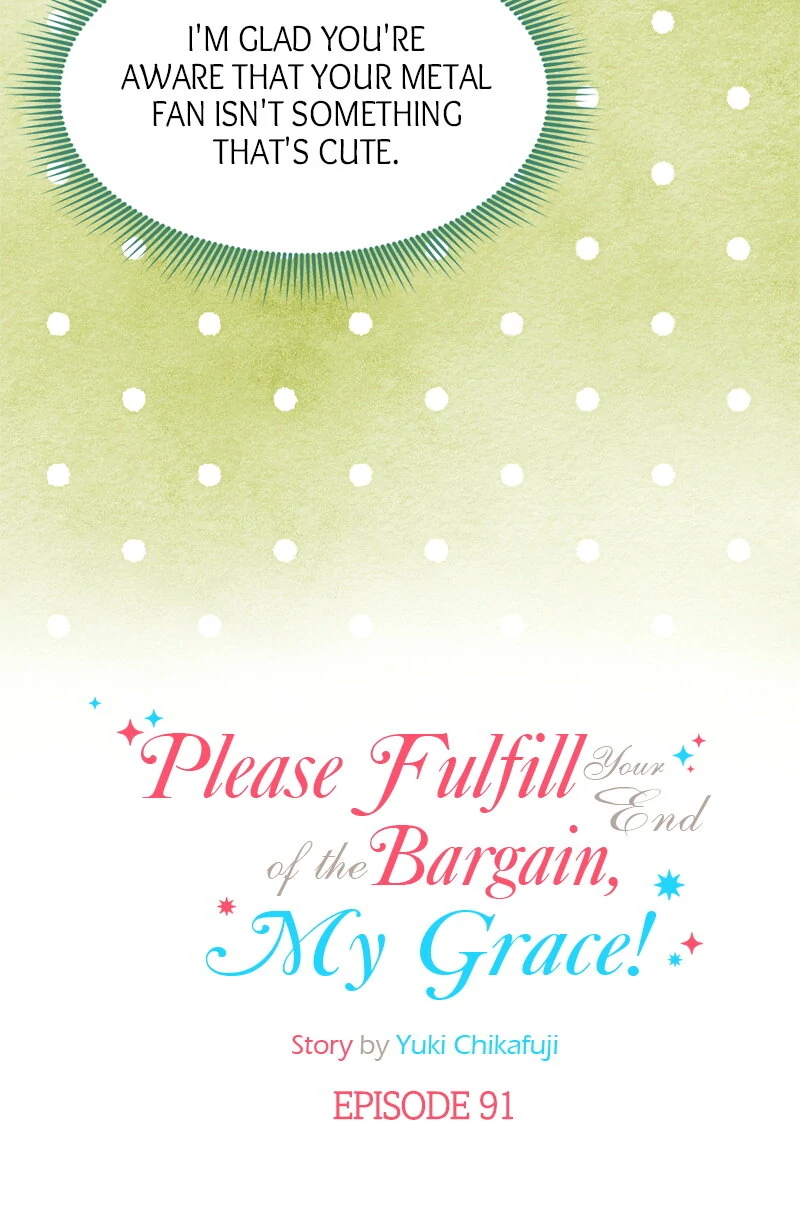 Please Fulfill Your End of the Bargain, My Grace! Chapter 91 - page 6
