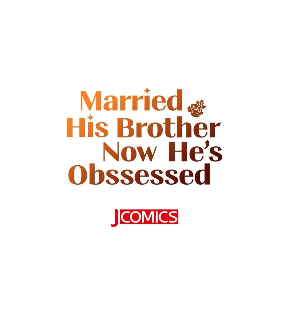 Married His Brother and Now He's Obsessed Chapter 42 - page 60