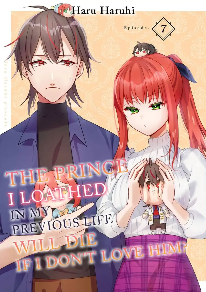 Zense de Shinu hodo Kiraidatta Ouji wa, Watashi ga Aisanai to Shinurashiidesu? Chapter 7 - page 1