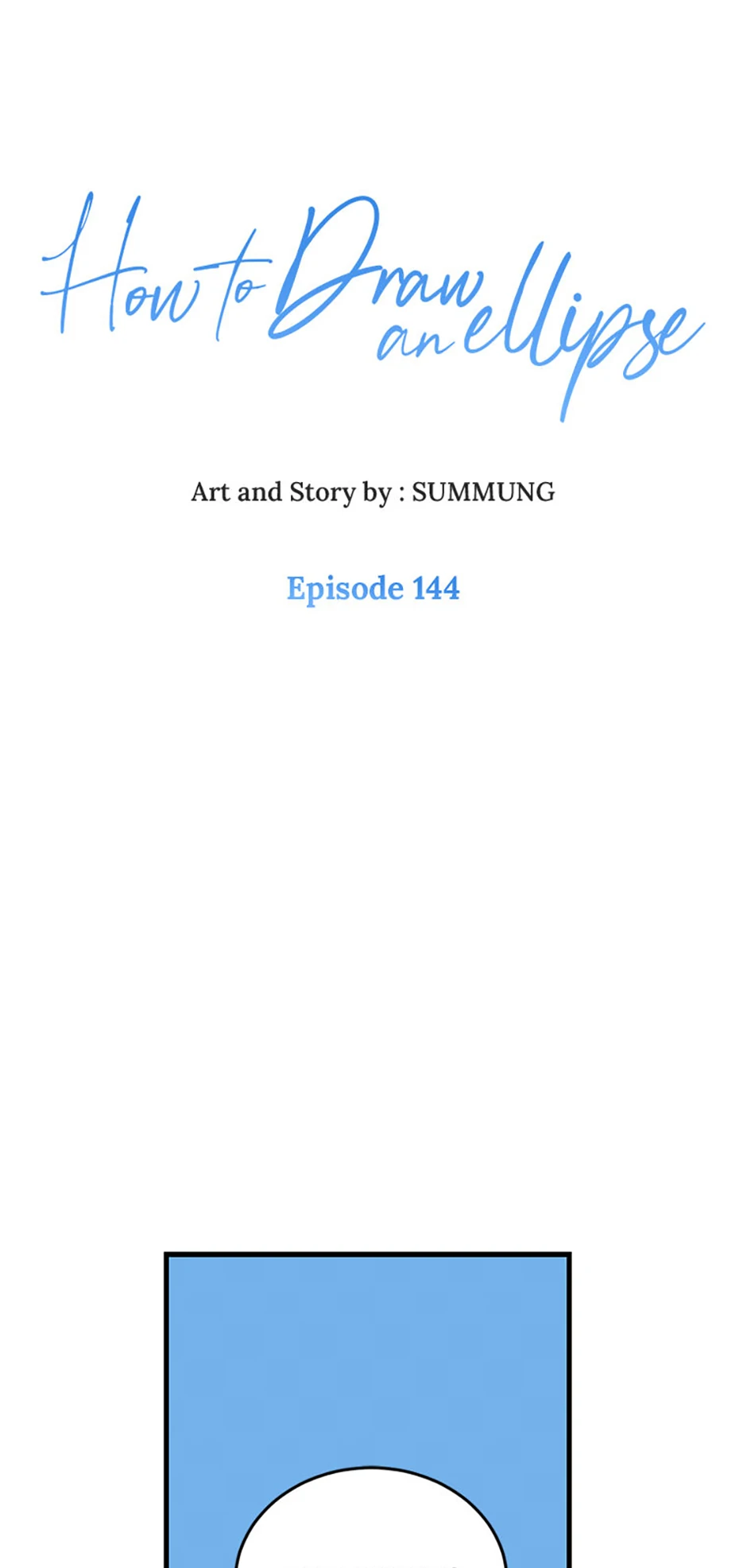 How to Draw an Ellipse Chapter 144 - page 1