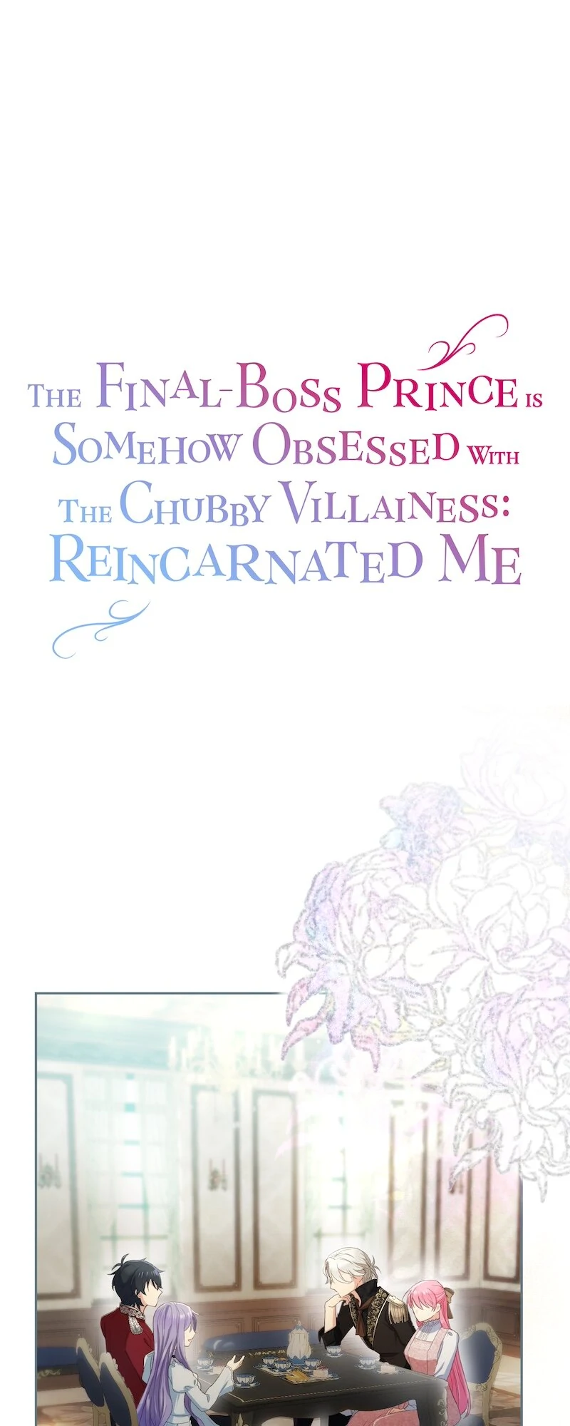 The Final-Boss Prince is Somehow Obsessed with the Chubby Villainess: Reincarnated Me Chapter 30 - page 1