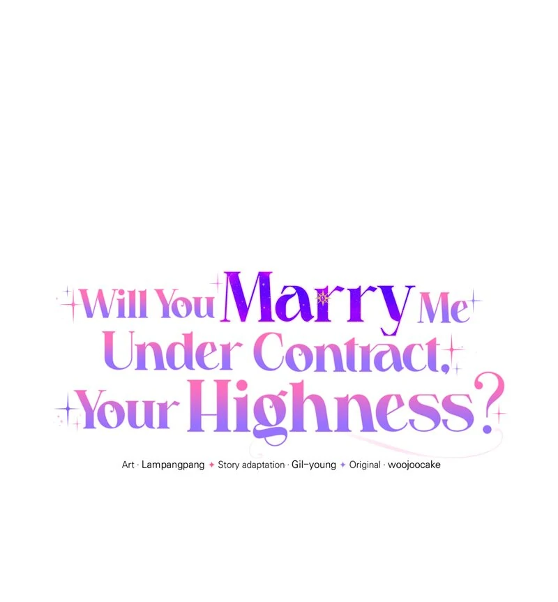 Will You Marry Me Under Contract, Your Highness? Chapter 29 - page 68