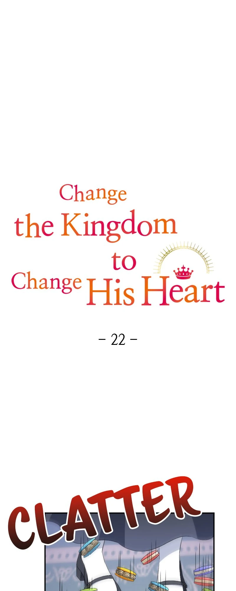 Change the Kingdom to Change His Heart Chapter 22 - page 6