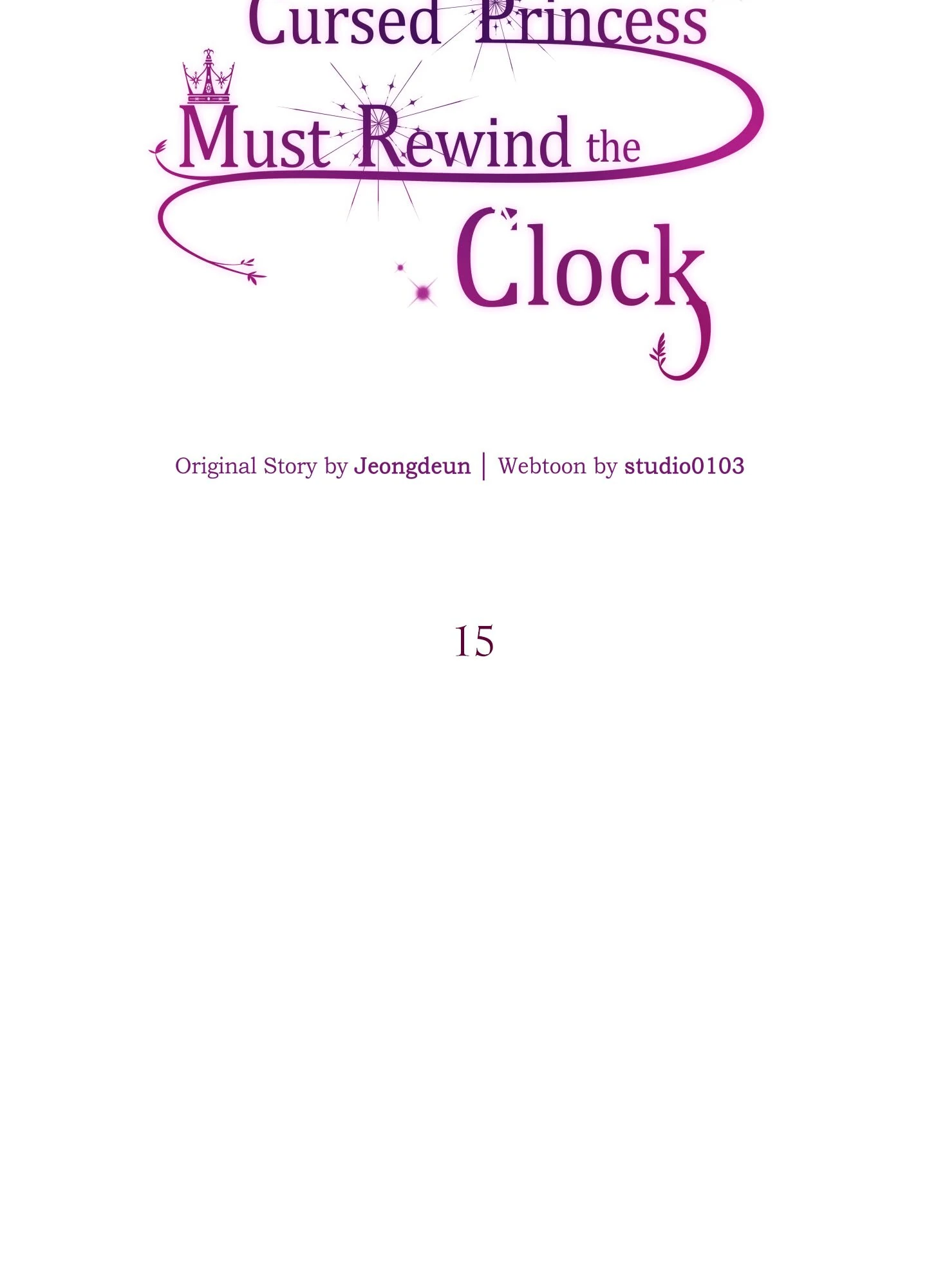 The Cursed Princess Must Rewind the Clock Chapter 15 - page 13