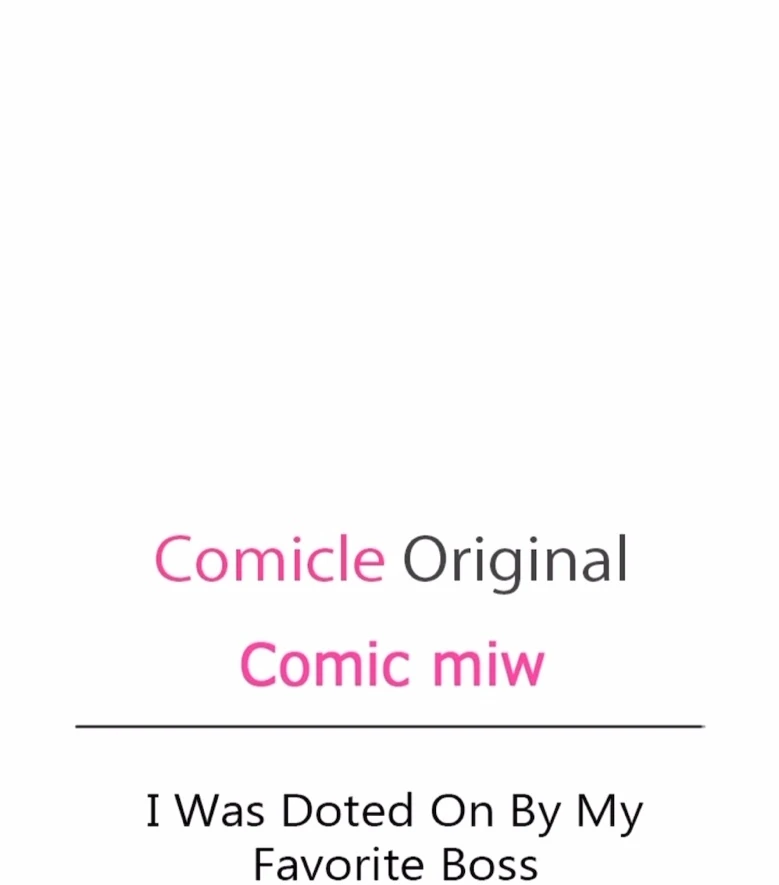 I Was Doted On By My Favorite Boss Chapter 21 - page 60