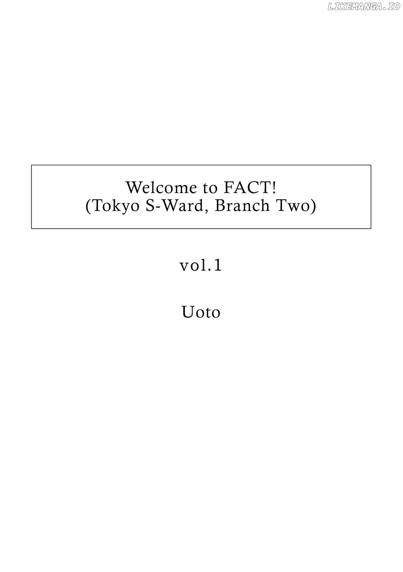Welcome to FACT (Tokyo S District Second Branch)! Chapter 1 - page 2